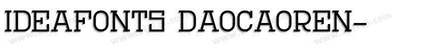 IdeaFonts DaoCaoRen字体转换